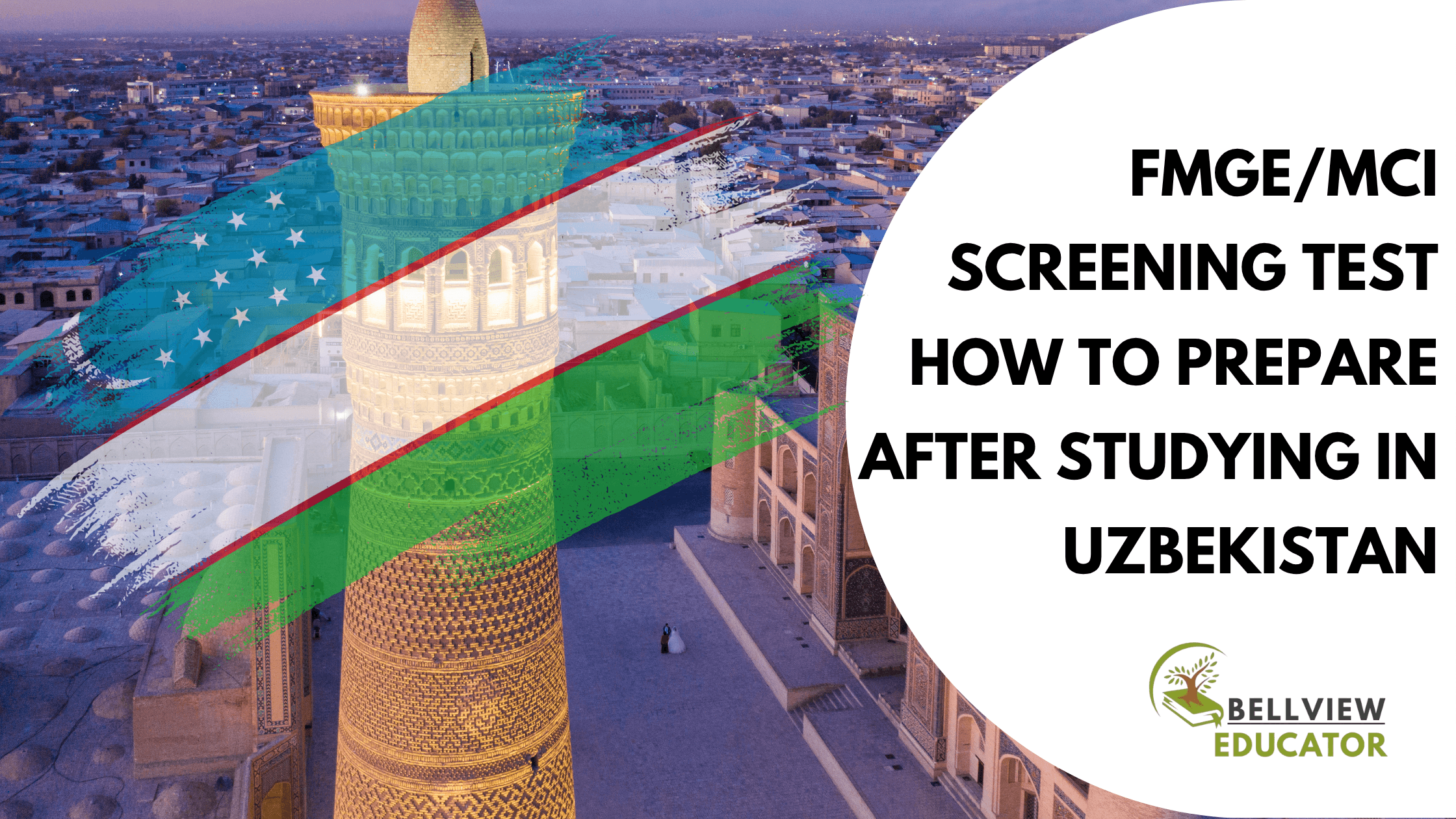 FMGE/MCI Screening Test – How to Prepare After Studying in Uzbekistan